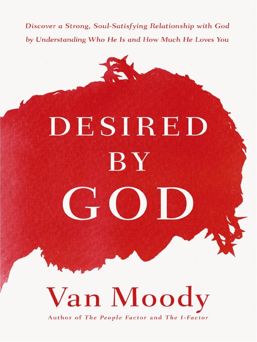 Title details for Desired by God by Van Moody - Available